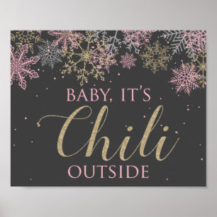 Winter ONEderland Baby It's Chili Outside Sign