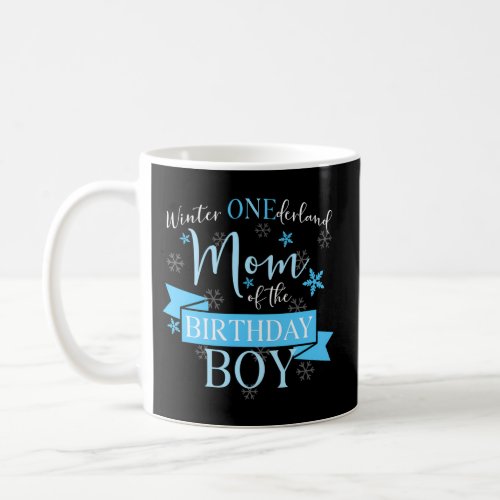 Winter Onederland Mom Of The Coffee Mug