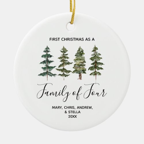 Winter Pine Tree 1st Christmas as a Family of Four Ceramic Ornament