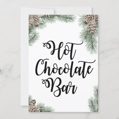 Winter Pinecone Hot Chocolate Bar Sign Size 5x7 Invitation