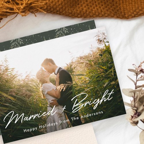 Winter Pines Married and Bright Newlywed Photo Holiday Card