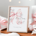 Winter Pink Bow Custom Text Table Sign<br><div class="desc">Pink Bow Custom Text Table Sign for baby showers - winter edition</div>