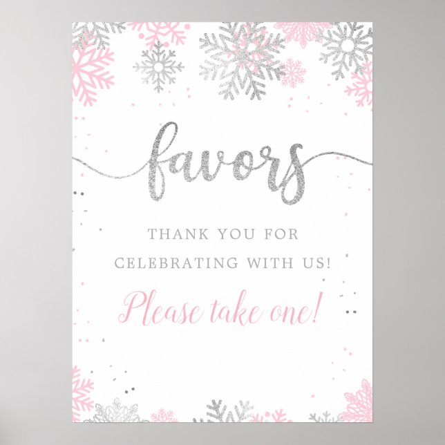 Winter Pink Silver Snowflake Favors Please Take 1 Poster (Front)