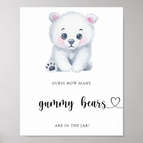 Winter Polar Bear _ guess how many gummy bears Poster