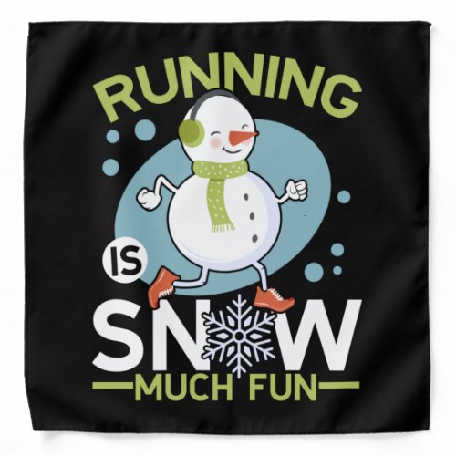 Winter Runner _ Running is Snow Much Fun Bandana