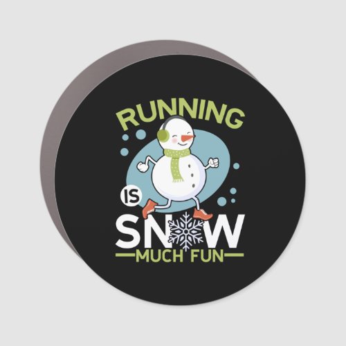 Winter Runner _ Running is Snow Much Fun Car Magnet