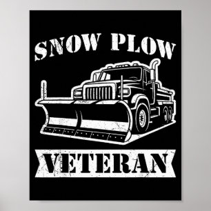 Winter Service Snow Plow Veteran Retired Funny Sno Poster