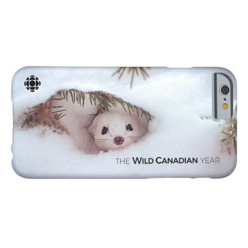 Winter _ Short_Tailed Weasel Barely There iPhone 6 Case