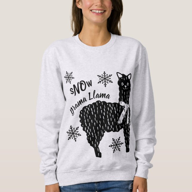Winter Snow Drama Llama Sweatshirt (Front)