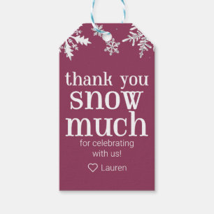 Winter Snowflake Thank You Snow Much Favor Gift Ta Tags