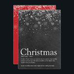 Winter Snowflakes Christmas Funny Definition Holiday Card<br><div class="desc">Share your definition of what the Christmas holiday season means to you with these funny modern holiday cards. Featuring modern typography and elegant snowflakes on a chalkboard background. Designed by Thisisnotme©</div>