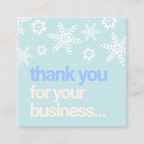 Winter Snowflakes Thank You Customer Discount Square Business Card