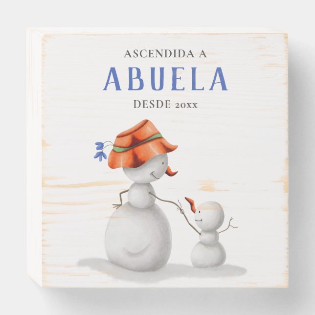 Winter Snowman Ascendida a Abuela Spanish  Wooden Box Sign (Front Horizontal)