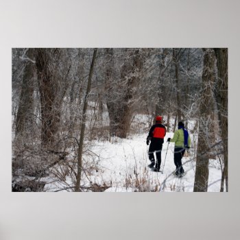 Winter Snowshoeing Poster by kkphoto1 at Zazzle