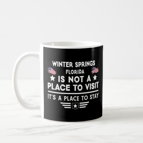 Winter Springs Florida Place to stay USA Town Home Coffee Mug