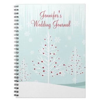 Winter Trees And Snowflakes Wedding Journal by WeddingBazaar at Zazzle