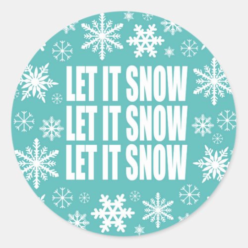 Winter trends let it snow snowflakes classic round sticker