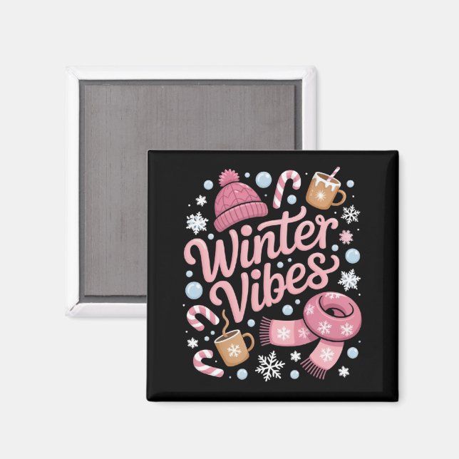 Winter Vibes Season Cold Weather Hello Winter Magnet (Front/Back)