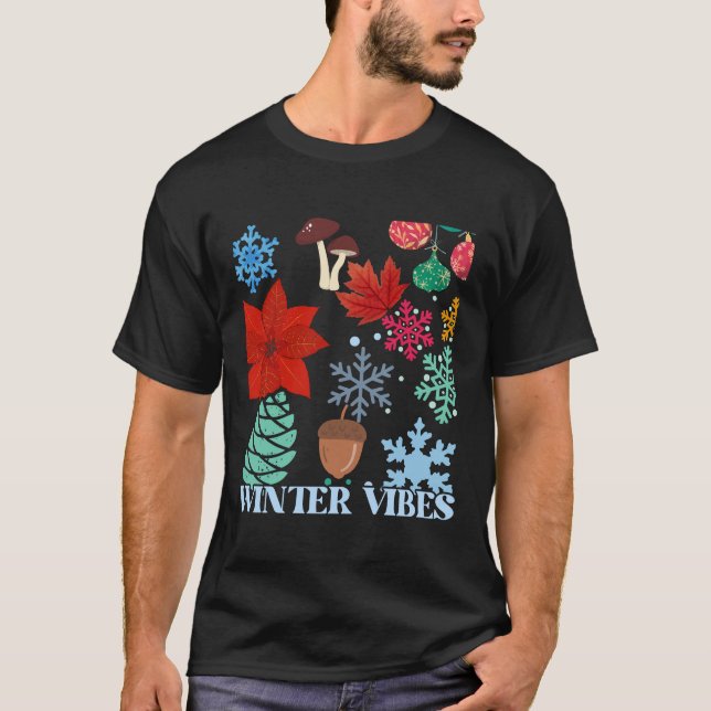 winter vibes T-Shirt (Front)