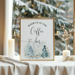 Winter Warm up at the coffee bar  Poster