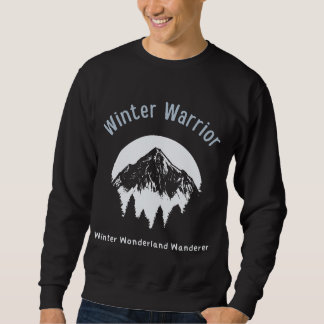 winter warrior sweatshirt