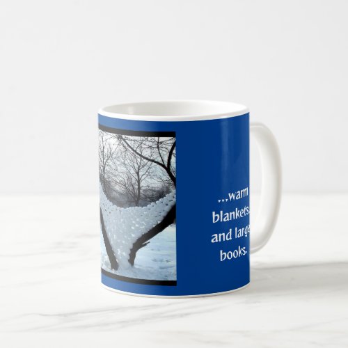 Winter was made for hot coffee mug
