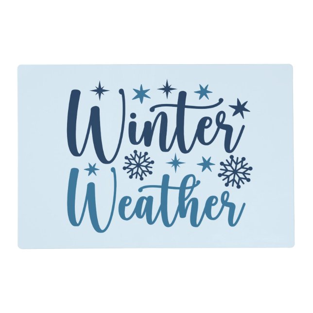 Winter Weather - Snowy Holiday Typography Placemat (Front)