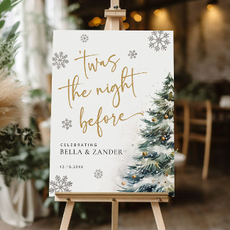 Winter Wedding Rehearsal Dinner Sign Night Before