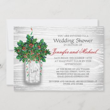 Winter Wedding Shower Mason Jar Holly Berry Invita Invitation by PineAndBerry at Zazzle