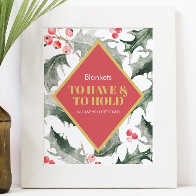 Winter Wedding Sign Watercolor Holly and Berries (Winter wedding table top sign watercolor holly and red berries To Have & To Hold blanket favors)
