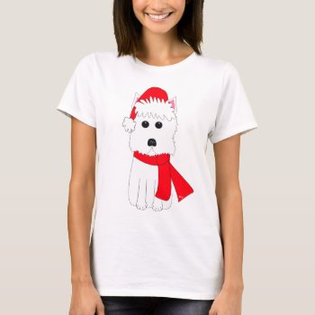 Winter Westie T-shirt by totallypainted at Zazzle