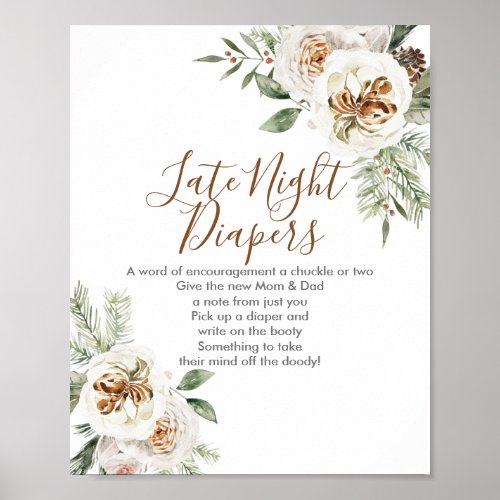 Winter White Floral Late Night Diapers Sign Poster