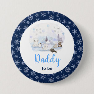 Winter Wonderland Arctic Animals Daddy To Be Button