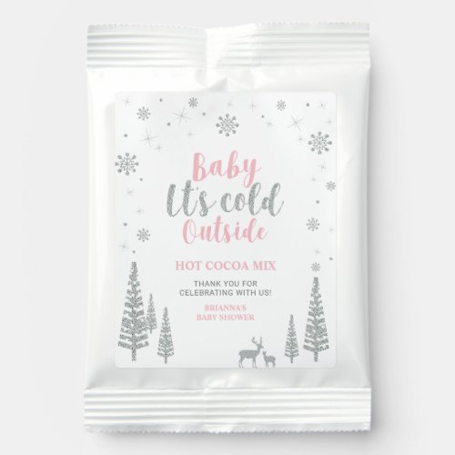 Winter Wonderland Baby It's Cold Outside Hot Choco