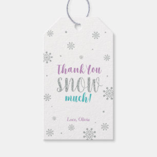 Winter wonderland Thank you snow much Favor tag