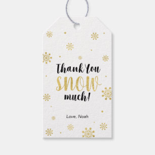 Winter wonderland Thank you snow much Favor tag