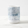 Winter Wood Scene Let it Snow Coffee Mug