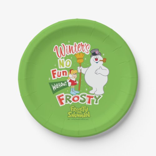 Winters No Fun Without Frosty the Snowman Paper Plates