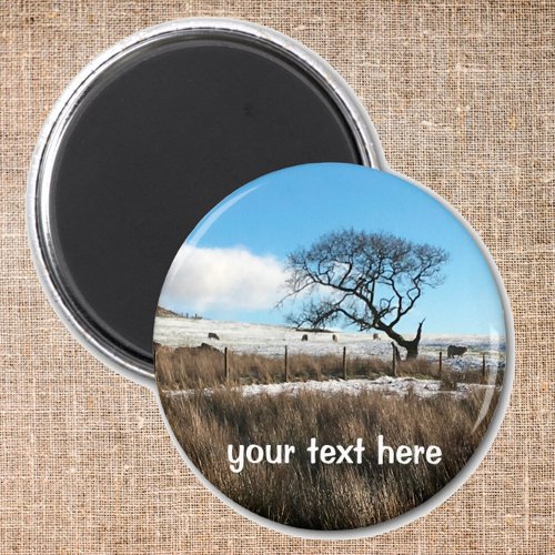 wintery hills of Wales with your own text magnet
