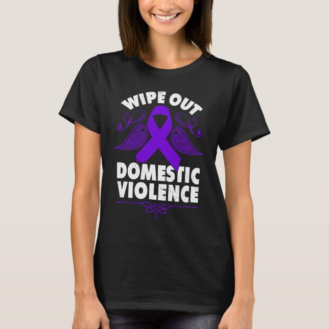 Wipe Out Domestic Violence purple ribbon T-Shirt (Front)