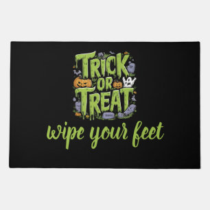 Wipe Your Feet-Green, A Trick or Treat Welcome Doormat