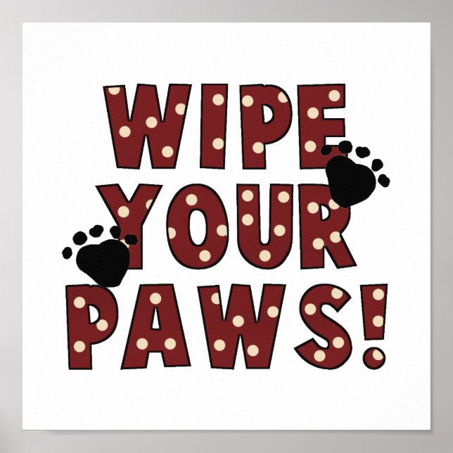 Wipe Your Paws Poster (Front)