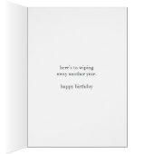 Wiping Away Another Year | Custom Age Birthday Cards (Inside (Right))