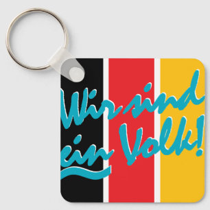WIR SIND EIN VOLK! KEYCHAIN