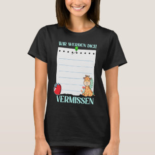 Wir Werden Dich Vermissen Farewell with Signature T-Shirt