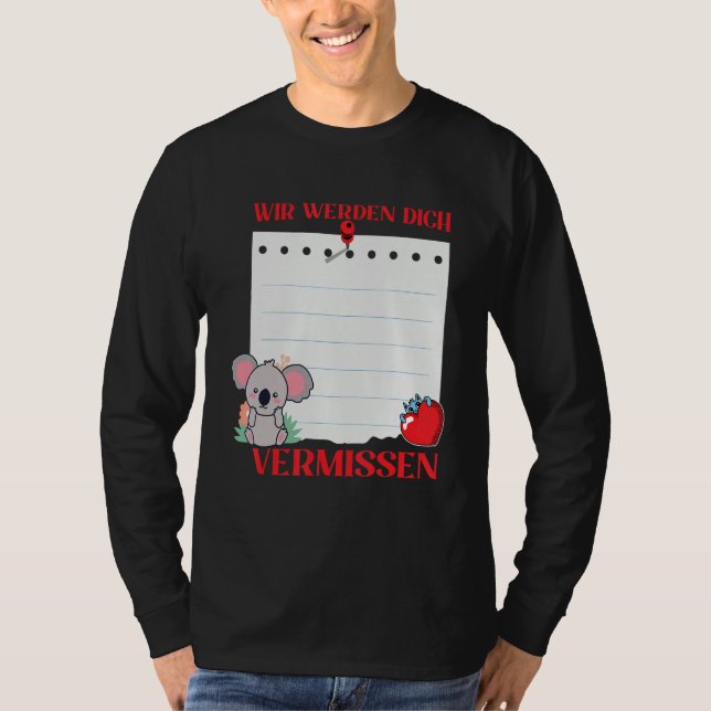 Wir Werden Dich Vermissen Friends Farewell with Si T-Shirt (Front)
