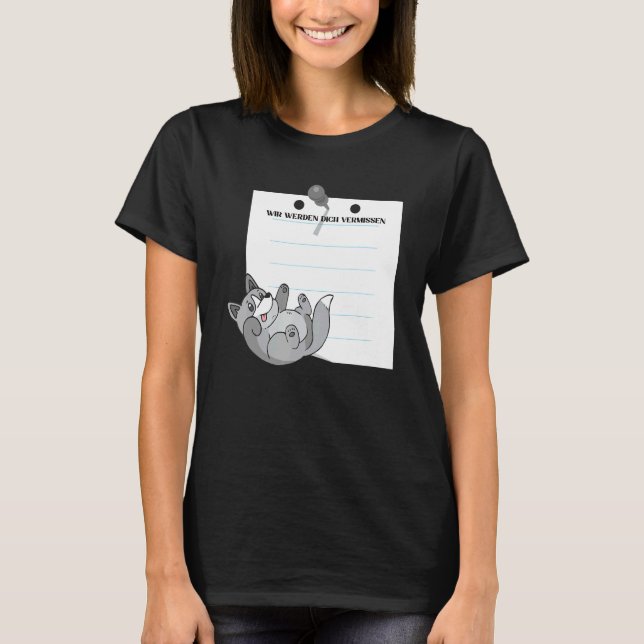 Wir Werden Dich Vermissen Friends Farewell with Si T-Shirt (Front)