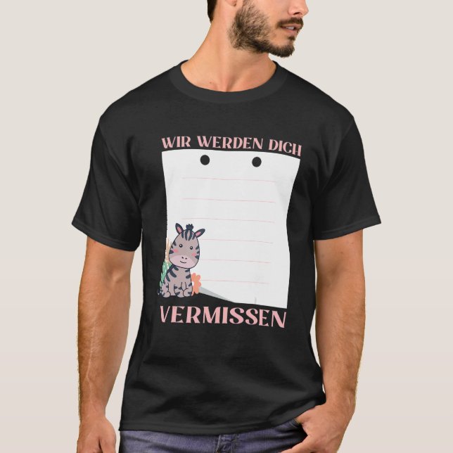 Wir Werden Dich Vermissen Friends Farewell with Si T-Shirt (Front)