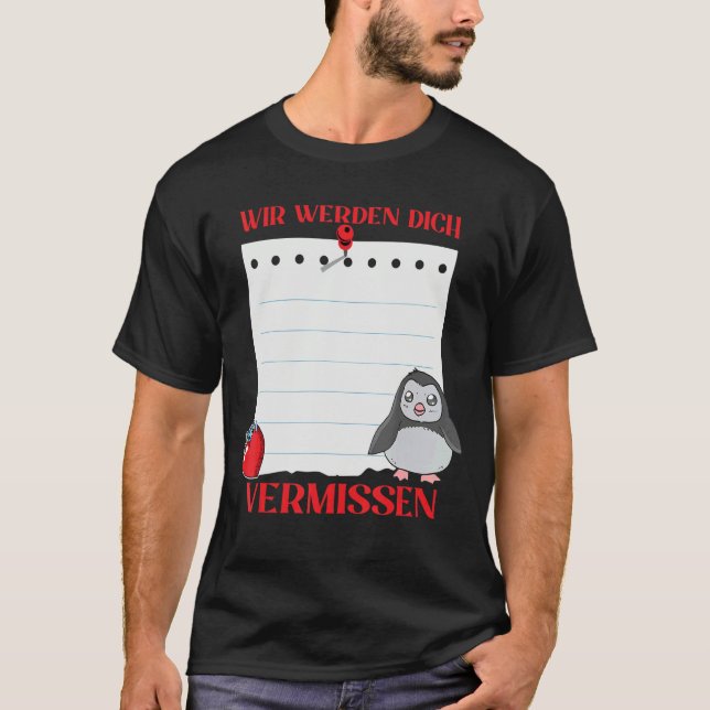 Wir Werden Dich Vermissen Friends Farewell with Si T-Shirt (Front)
