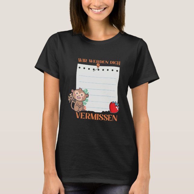 Wir Werden Dich Vermissen Friends Farewell with Si T-Shirt (Front)